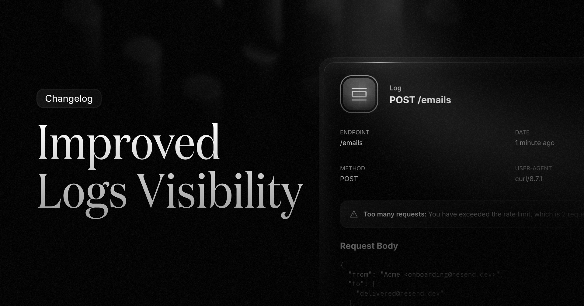 Improved Logs Visibility