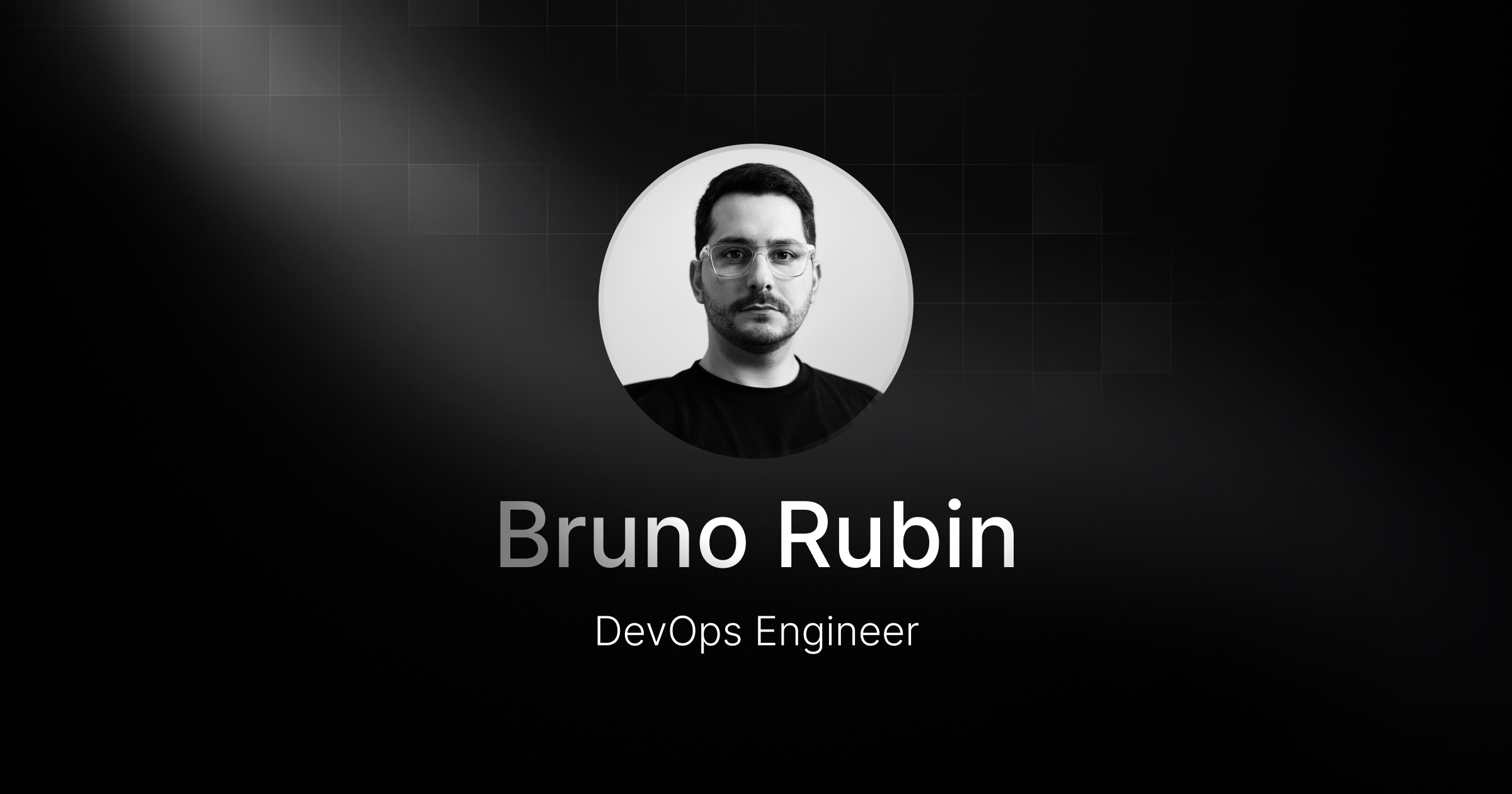 Welcoming Bruno Rubin, our new DevOps Engineer · Resend